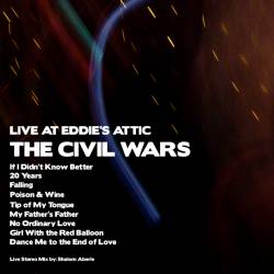 The Civil Wars : Live at Eddie's Attic